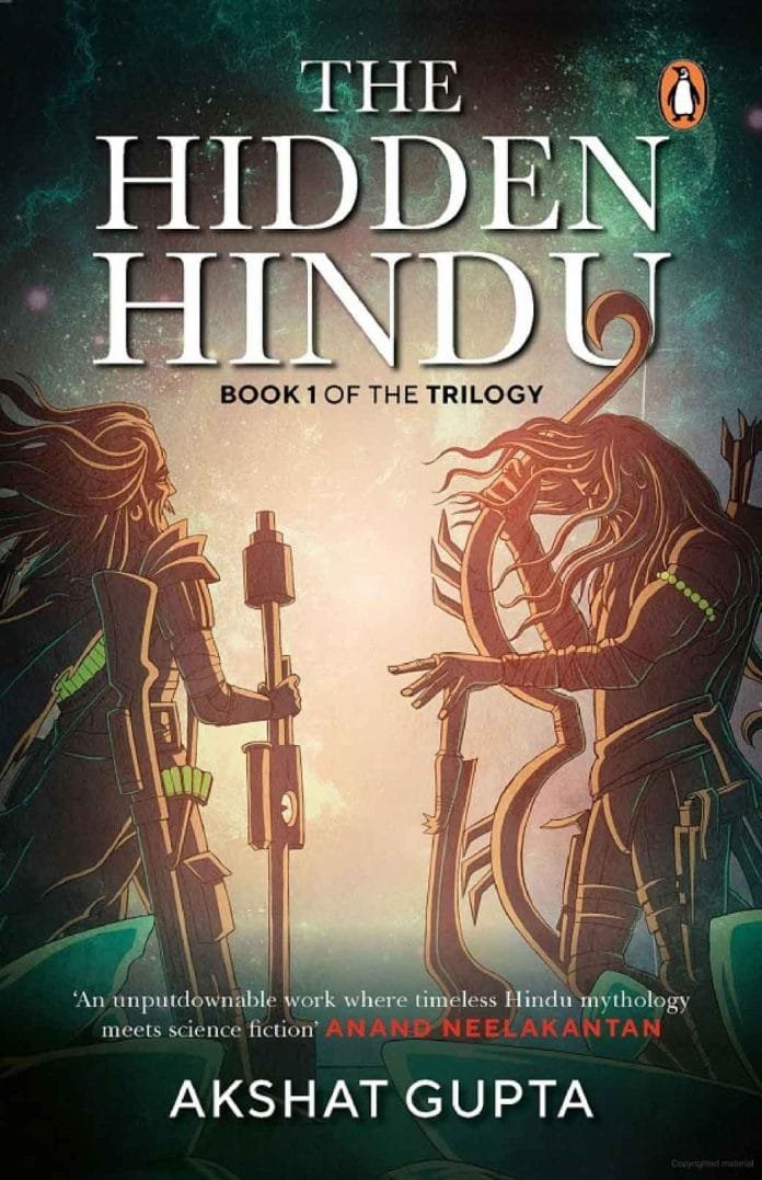 The-Hidden-Hindu-Cover Author Akshat Gupta brings forth the story of Prithvi, a twenty-one-year-old searching for a mysterious Aghori, Om Shashtri,