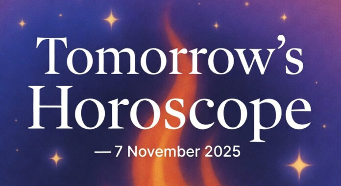 Tomorrow’s Horoscope — November 7 2025