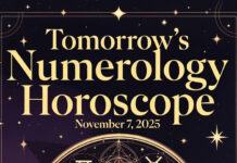 Tomorrow’s Numerology Horoscope — November 7, 2025 Numerology Prediction November 7 2025