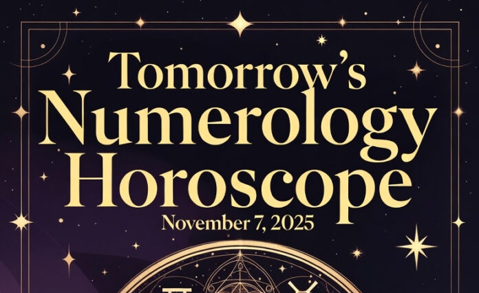 Tomorrow-Numerology-Horosco Numerology Prediction November 7 2025