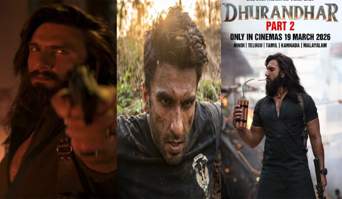 dhurandhar-2-revenge-ranvee Ranveer Singh in fierce look from Dhurandhar 2 trailer with explosive action poster and March 2026 release date