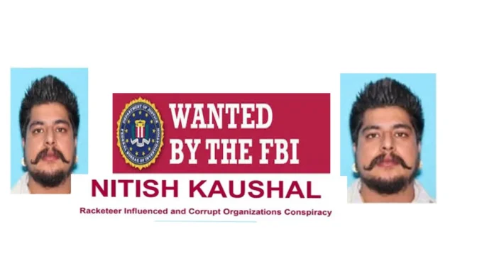 The FBI arrested Indian national Nitish Kaushal in Vermont as part of a federal investigation into an alleged transnational organized crime syndicate.