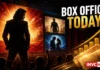 Box Office Collection Today August 30: Toxic Blasts Past ₹254 Crore Worldwide, Irumudi Roars and Awarapan 2 Refuses to Die