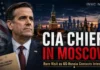 CIA Director Makes Rare Moscow Visit as US-Russia Contacts Intensify — What We Know