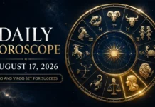 Daily Horoscope for August 17, 2026: Leo and Virgo Poised for Success; New Openings for Six Zodiac Signs