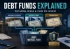 Debt Funds Explained: Are They Safer Than Equity Funds and Fixed Deposits?