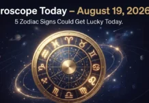 Horoscope Today, August 19, 2026: Five Zodiac Signs Set for a Lucky Day as Stalled Work Gains Momentum