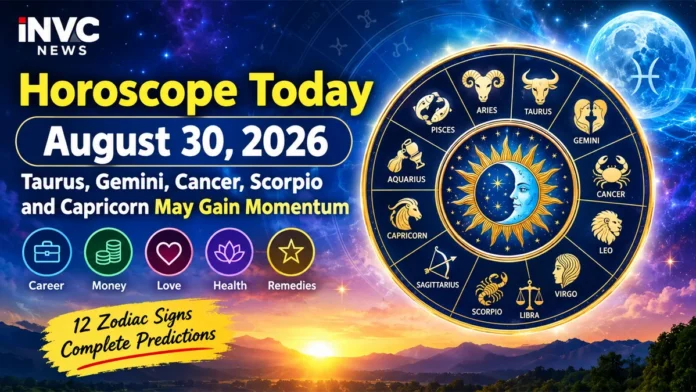 horoscope-today-august-30-2026-zodiac-signs