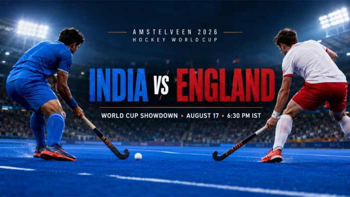 india-vs-england-hockey-world-cup-2026-preview