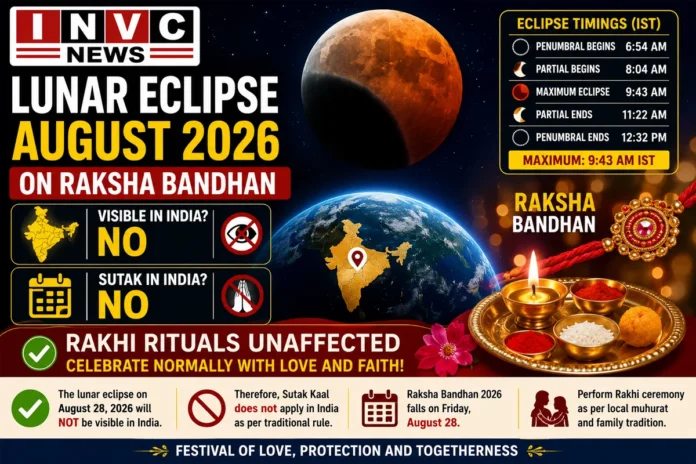 lunar-eclipse-august-2026-india-sutak-raksha-bandhan