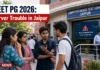 NEET PG 2026 Disrupted at Jaipur Centre as Server Issues Hit Three Times, Candidates Stage Protest NEET PG 2026 candidates outside Jaipur examination centre after reported server disruption