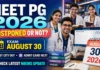 NEET PG 2026 Postponed or Not? NBEMS Still Lists August 30 Exam — Check Test City, Admit Card and Latest Update