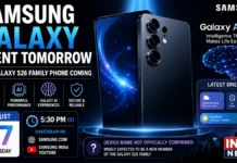 Samsung Galaxy Event Tomorrow: New Galaxy S26 Family Phone Coming August 27 — India Time, AI Features and What to Expect