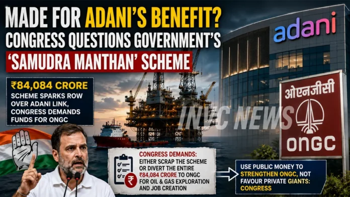 samudra-manthan-adani-congress-ongc-84084-crore