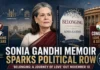 Sonia Gandhi’s Memoir Sparks Political Battle Before Release: BJP Demands ‘Truth’ on UPA Years, Congress Hits Back Sonia Gandhi Memoir Belonging A Journey of Love sparks BJP Congress political debate ahead of November 10, 2026 release