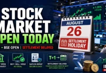 Stock Market Holiday Today? NSE, BSE Open on August 26 but Settlement Is Delayed — What Changes for Investors