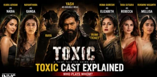 Toxic Cast Yash Kiara Advani Nayanthara Rukmini Vasanth characters 2026