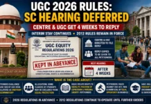 UGC Rules Stay Continues: Supreme Court Gives Centre 4 Weeks to Reply on Caste-Discrimination Challenge