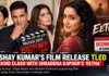 Akshay Kumar Steps Away From Shraddha Kapoor Clash: December 4 Now Clear for ‘Eetha’