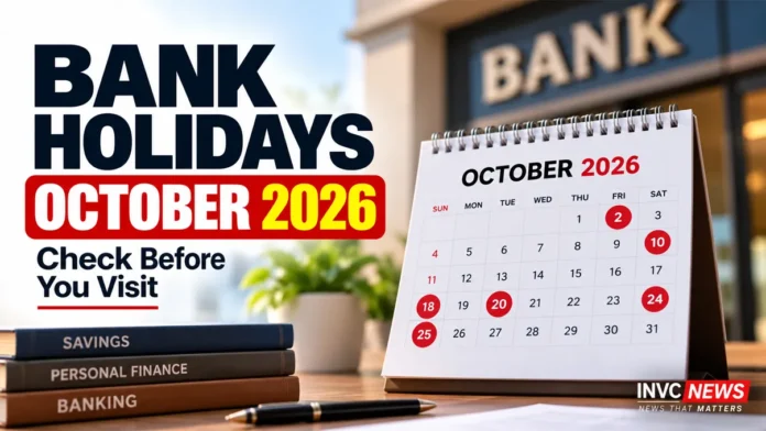 Bank Holidays October 2026 Full Calendar Bank Holidays October 2026 full list for India including Gandhi Jayanti and Dussehra