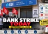 Bank Strike Today: Nationwide Protest May Disrupt Services for Up to 4 Days in Some States — What Will Work, What Won’t