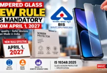 India Tightens Rules for Smartphone Tempered Glass: BIS Registration Mandatory From April 1, 2027 — What Changes for Buyers?