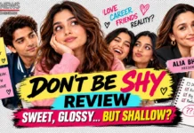 Don’t Be Shy Movie Review: Alia Bhatt’s Gen Z Rom-Com Is Sweet but Too Predictable
