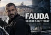 Fauda Season 5 Releases on Netflix Today: 11 Episodes, New Cast and Doron’s Darkest Mission Yet