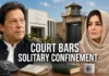 Imran Khan Solitary Confinement Barred as Court Orders Family Calls, Medical Care