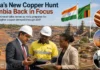 India Turns to Zambia for Copper as Critical Minerals Race Reshapes Global Supply Chains