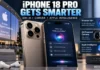 iPhone 18 Pro AI Features: How Smart Could Apple’s Next Pro iPhone Become With Siri AI and a Smarter Camera?