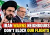 Iran Warns Neighbours Over US Airline Ban: ‘Back Washington and Your Airports Could Stop Too’