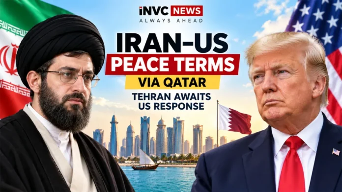 iran-us-peace-talks-war-end-terms-qatar-trump-response