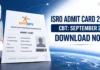 ISRO Admit Card 2026 Released: Assistant, JPA, UDC and Stenographer CBT on September 21 — Centre Update and Exam Checklist