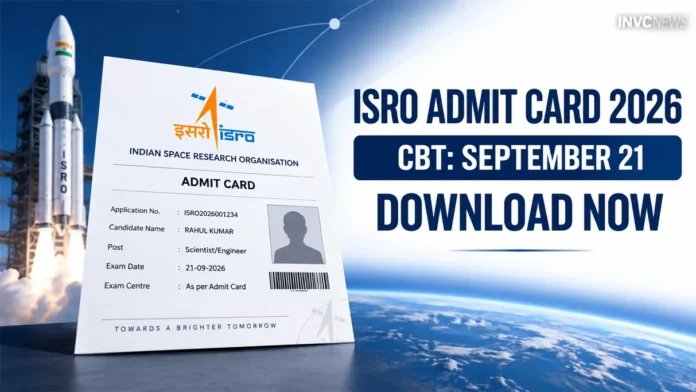 isro-admit-card-2026-september-21-cbt
