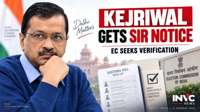 kejriwal-sir-notice-delhi-voter-list-election-officer-explains