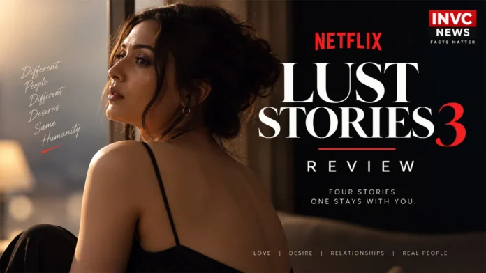 lust-stories-3-review-netflix-2026