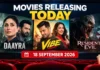 Movies Releasing Today September 18, 2026: Daayra, VIBE and Resident Evil Lead a Massive Friday; Full India Release Guide