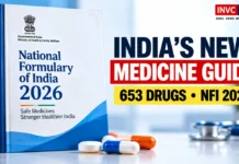 India Expands Medicine Safety Net: NFI 2026 Launches With 653 Drugs, New Biovigilance Programme National Formulary of India 2026 launches with 653 drugs and new Biovigilance Programme