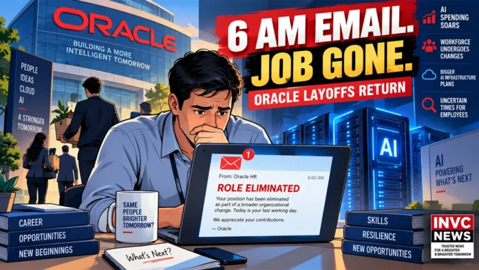 oracle-layoffs-2026-6am-email-ai-job-cuts-invc-news