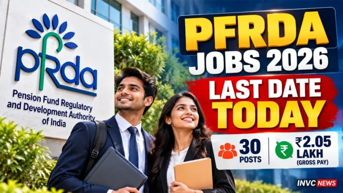 pfrda-grade-a-recruitment-2026-last-date