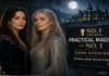 Practical Magic 2 Dethrones Spider-Man With $30 Million No. 1 Box Office Debut
