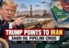 Trump Says Iran Probably Behind Saudi Pipeline Attack as Houthis Signal They Want to Avoid US War