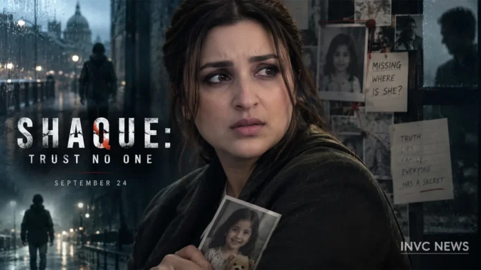 shaque-trust-no-one-parineeti-chopra-netflix-september-24