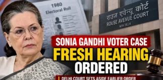 Sonia Gandhi voter list case returns for fresh hearing in Delhi court