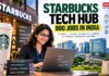 Starbucks Is Brewing More Than Coffee in India: Chennai Tech Hub to Create Around 800 Jobs Starbucks Chennai jobs 2026 tech hub to create around 800 technology jobs in India