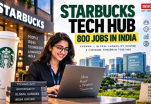Starbucks Is Brewing More Than Coffee in India: Chennai Tech Hub to Create Around 800 Jobs Starbucks Chennai jobs 2026 tech hub to create around 800 technology jobs in India