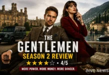 The Gentlemen Season 2 Review: More Money, More Murder, More Swagger — Is Netflix’s Crime Hit Worth Watching? The Gentlemen Season 2 Review Theo James Kaya Scodelario Netflix series rated 4 out of 5 stars