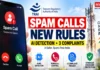 Spam Calls Face a Tougher Fight in India: TRAI Brings AI Detection, Robocalls and 3-Complaint Trigger TRAI Spam Call Rules 2026 use AI detection and a three-complaint trigger to curb robocalls in India