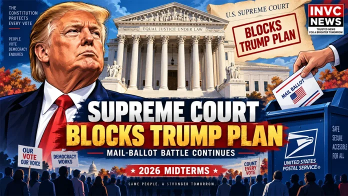 Trump Mail Ballot Supreme Court 2026